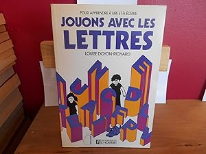 JOUONS AVEC LES LETTRES