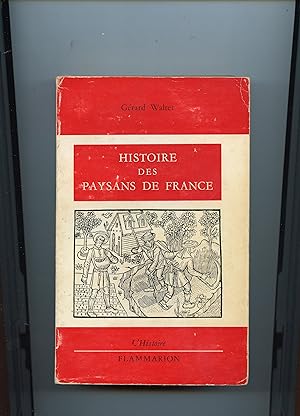 HISTOIRE DES PAYSANS DE FRANCE