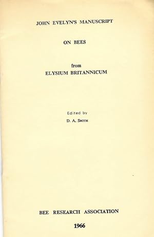 John Evelyn's Manuscript on Bees from Elysium Britannicum