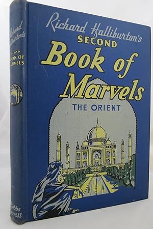 RICHARD HALLIBURTON'S SECOND BOOK OF MARVELS - THE ORIENT