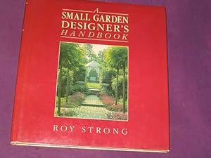 A Small Garden Designer's Handbook.