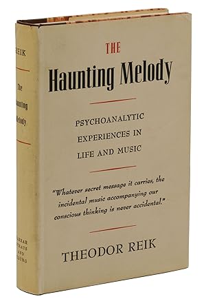 The Haunting Melody: Psychoanalytic Experiences in Life and Music