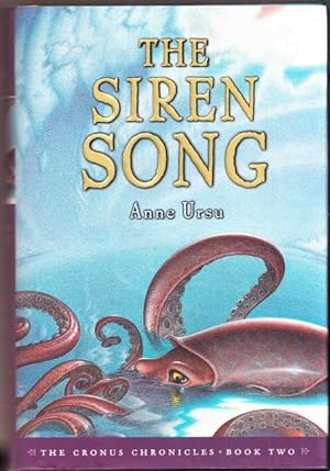 The Siren Song (Cronus Chronicles Trilogy Book 2)