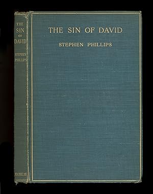 The Sin of David, by Stephen Phillips, a Verse Play About the 17th Century English Civil War. Roy...