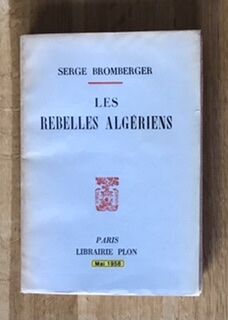 Les rebelles algériens