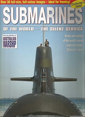 Submarines of the World - the Silent Service
