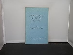Publishing in Perth Before 1807