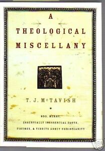 A Theological Miscellany