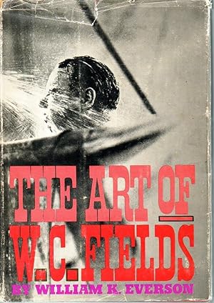 The Art of W. C. Fields