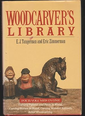 Woodcarver's Library: Four Volumes in One Carving Faces and Figures in Wood, Carving Horses in Wo...