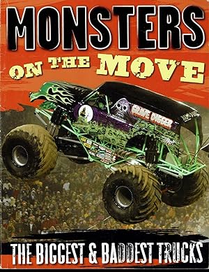 Monsters on the Move