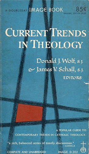 Current Trends in Theology