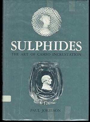 Sulphides: The Art of Cameo Incrustation