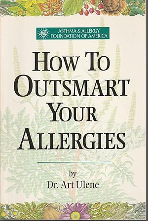 How to Outsmart Your Allergies