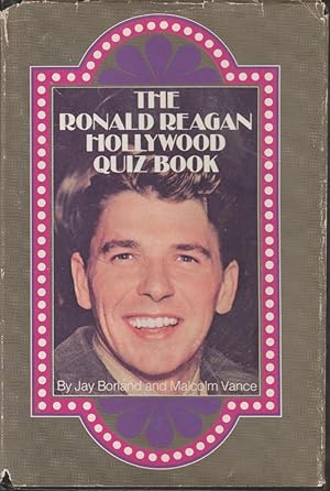 The Ronald Reagan Hollywood Quiz Book