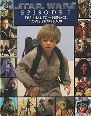 Star Wars: Episode I: the Phantom Menace Movie Storybook