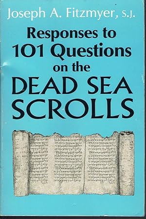 Responses to 101 Questions on the Dead Sea Scrolls