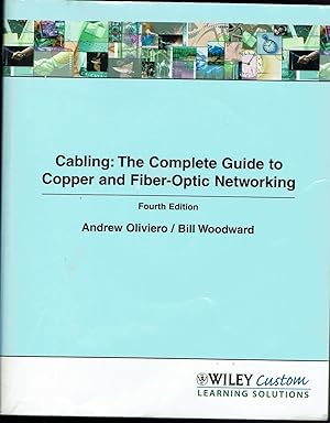 Cabling: The Complete Guide to Copper and Fiber-Optic Networking 4th Ed