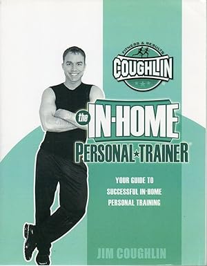 The In-Home Personal Trainer