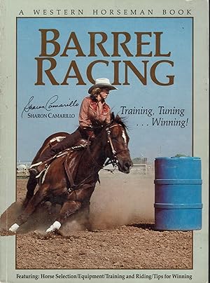 Barrel Racing: A Western Horseman Book