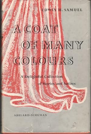 A Coat of Many Colours. A Delightful Collection of Stories and Satires.