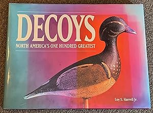 Decoys - North America's One Hundred Greatest