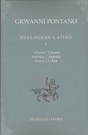 Dialogues latins. Tome I : Charon  Antonio  LÂne