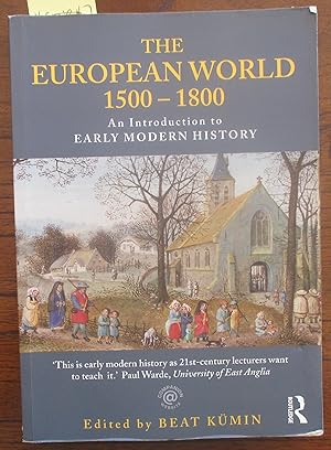 European World 1500-1800, The: An Introduction to Early Modern History