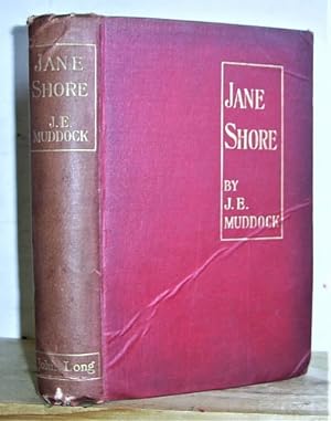 Jane Shore A Romance of History (1905)