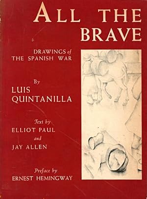 All the Brave: Drawings of the Spanish Civil War