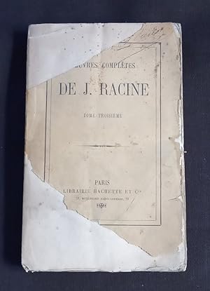 Oeuvres complètes de J. Racine - T.3