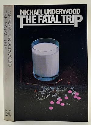 The Fatal Trip