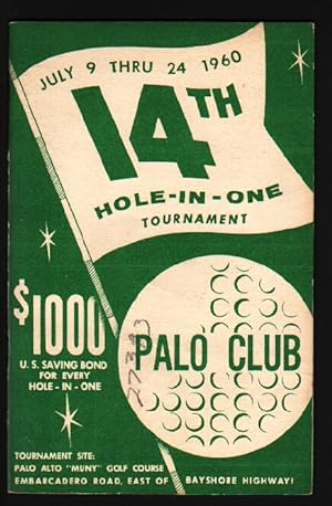 PALO ALTO MUNY GOLF COURSE HOLE IN ONE TOURNEY-1960 PRG EX