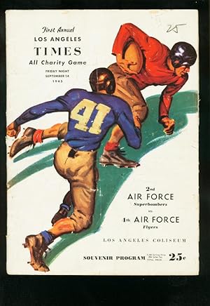 1st ANNUAL LOS ANGELES TIMES CHARITY GAMES FOOTBALL PROGRAM 9/14/45- AIR FORCE