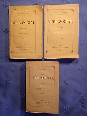 UN DUEL SOCIAL 3 tomes.