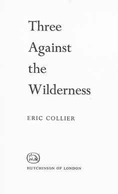 Three Against the Wilderness