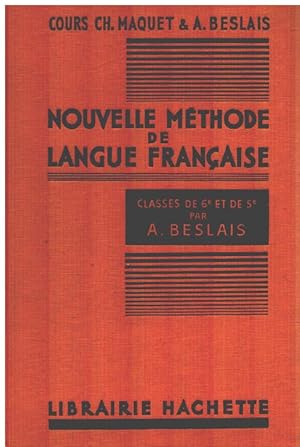 Nouvelle méthode de langue française/ classe de 6° et 5°