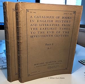 A Catalogue of Books in English History and Literature from the Earliest Times to the End of the ...