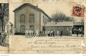 CLERMONT-FERRAND CARTE-LETTRE MILITAIRE 1911 16è REGIMENT D'ARTILLERIE. LA CANTINE. UN REPOS PEND...