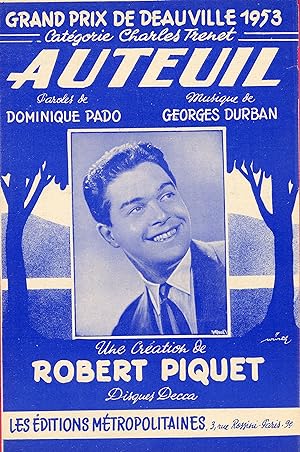 "AUTEUIL par Robert PIQUET" GRAND PRIX DE DEAUVILLE 1953 / Paroles de Dominique PADO / Musique de...