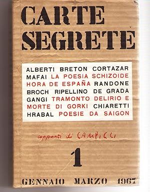 Carte Segrete Rivista Trimestrale Di Lettere e Arti Anno I Gennaio Marzo 1967 N. 1