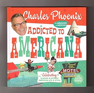 Addicted to Americana / Signed by Author