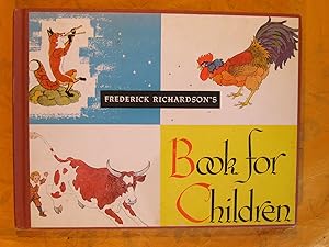 Frederick Richardson's Book for Children