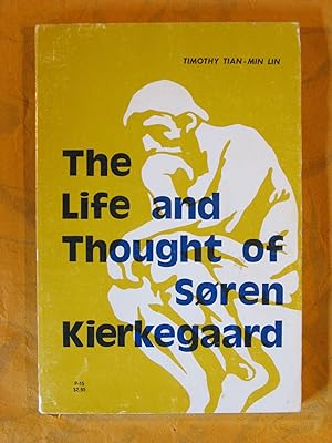 Life and Thought of Soren Kierkegarrd