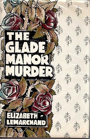 THE GLADE MANOR MURDER
