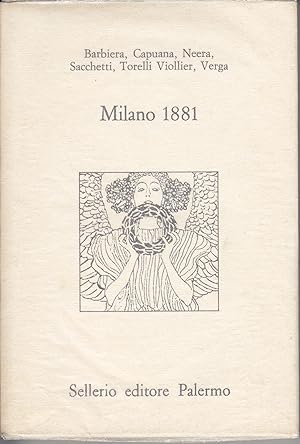 Milano 1881 A cura di Carla Riccardi