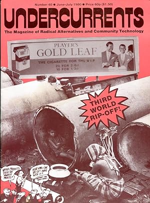 Undercurrents : The Alternatives Magazine : Number 40 June-July 1980