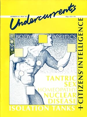 Undercurrents : The Alternatives Magazine : Number 53 May 1982