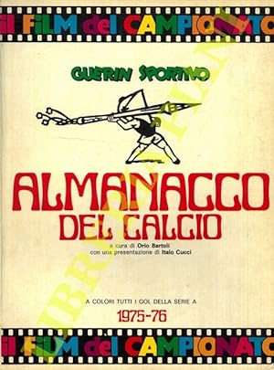 Almanacco del calcio. 1975-76. Il film del campionato.