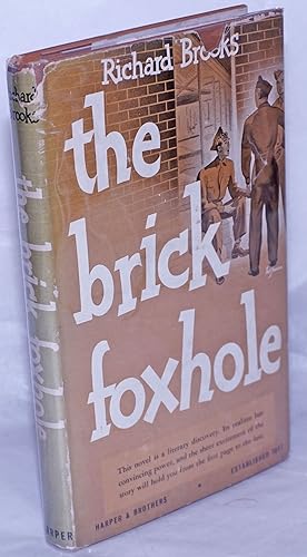 The Brick Foxhole a novel